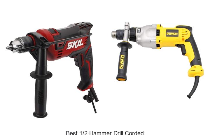 Top 15 Best 1/2 Hammer Drill Corded You Must Own Now