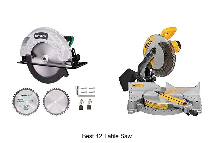 Top 10 Best 12 Table Saw Deals You Can’t Miss Today