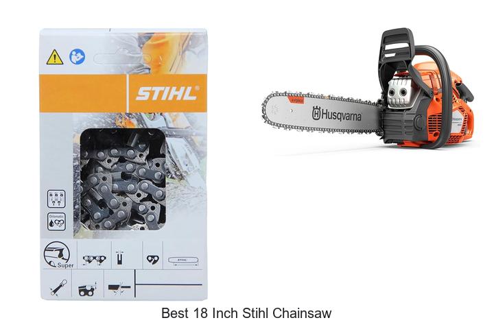 Top 15 Best 18 Inch Stihl Chainsaw That Will Blow Your Mind