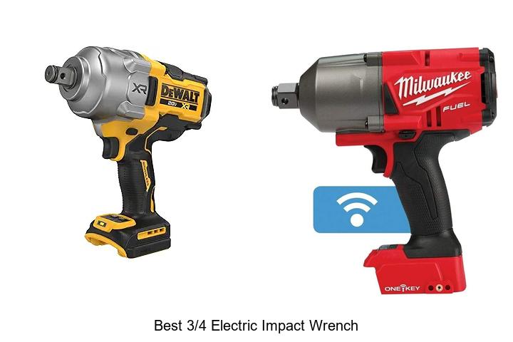 Top 15 Best 3/4 Electric Impact Wrench You Need Now!