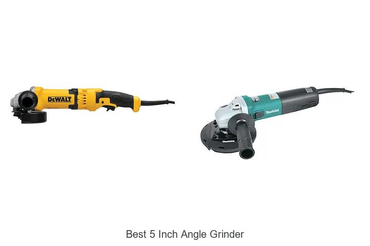 Top 15 Best 5 Inch Angle Grinder That Will Blow Your Mind!