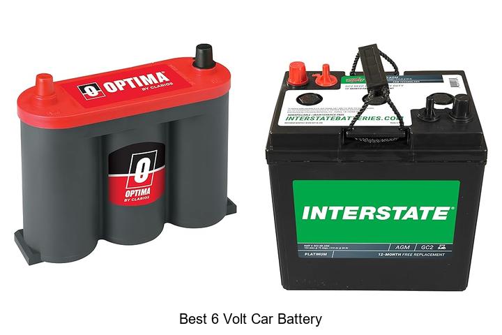 Top 10 Best 6 Volt Car Battery Choices You Can’t Miss!