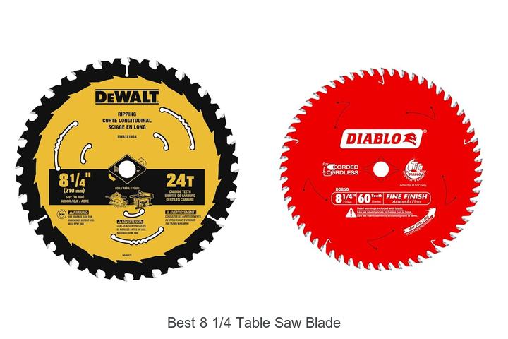Top 12 Best 8 1/4 Table Saw Blade Picks You Need Now