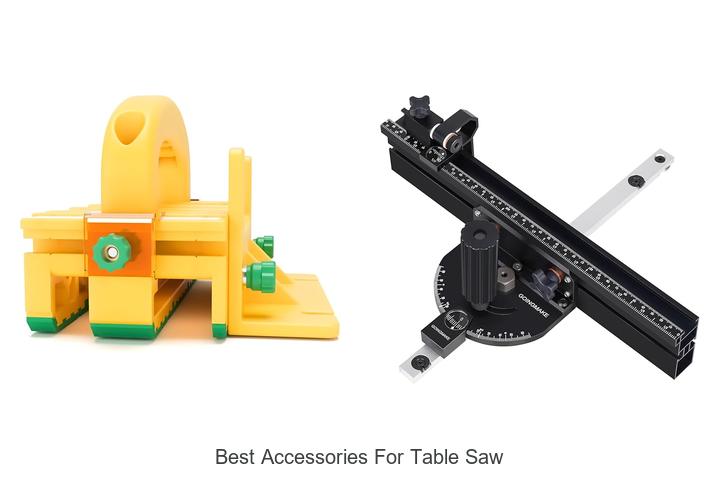 Top 15 Best Accessories for Table Saw You Can’t Miss!