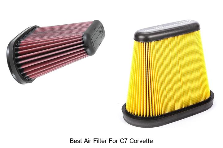 Top 10 Best Air Filter For C7 Corvette You Can’t Miss!