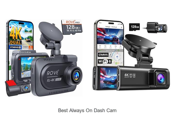 Top 12 Best Always On Dash Cam That Will Blow Your Mind