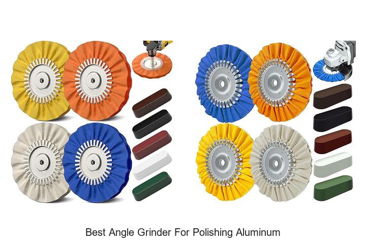 Best Angle Grinder For Polishing Aluminum You Need Now!