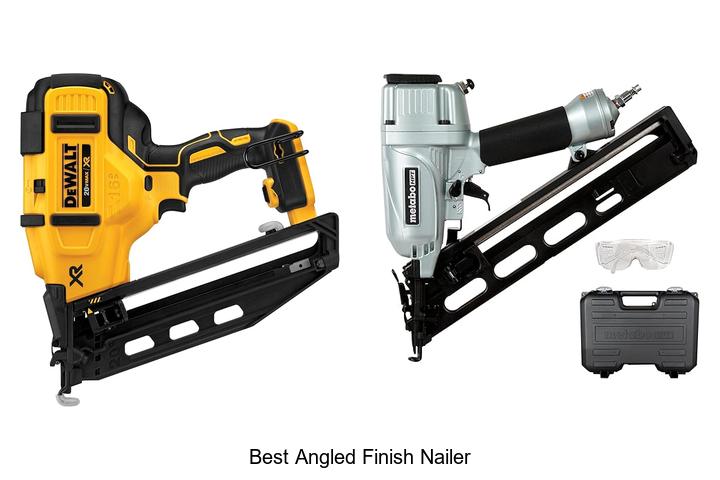 Top 15 Best Angled Finish Nailer You Can’t Miss Today