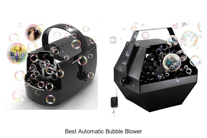 Top 15 Best Automatic Bubble Blower You Can’t Miss!