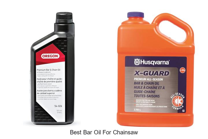 Top 15 Best Bar Oil for Chainsaw That Will Blow Your Mind!