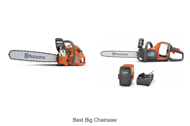 Top 15 Best Big Chainsaw Picks That Will Blow Your Mind!