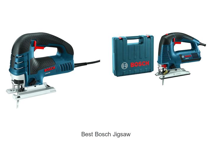 Top 15 Best Bosch Jigsaw That Will Transform Your Projects
