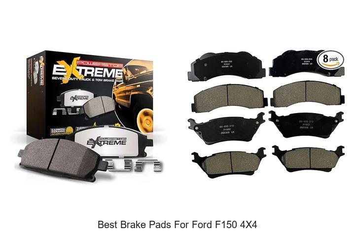 Top 12 Best Brake Pads for Ford F150 4×4 That Last