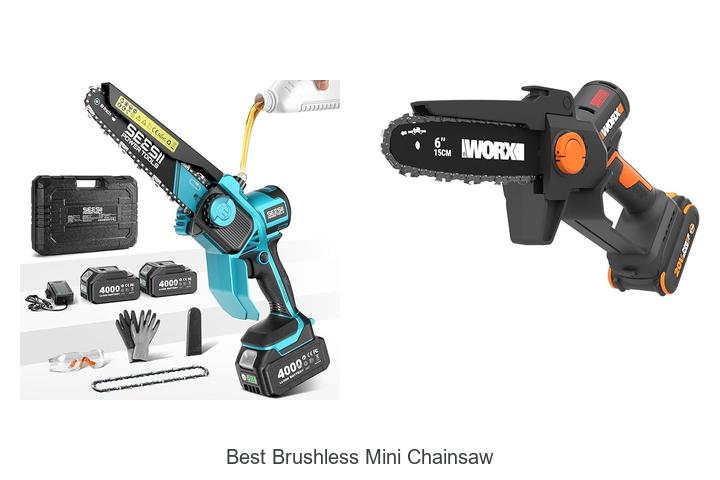 Top 15 Best Brushless Mini Chainsaw That Will Blow Your Mind!