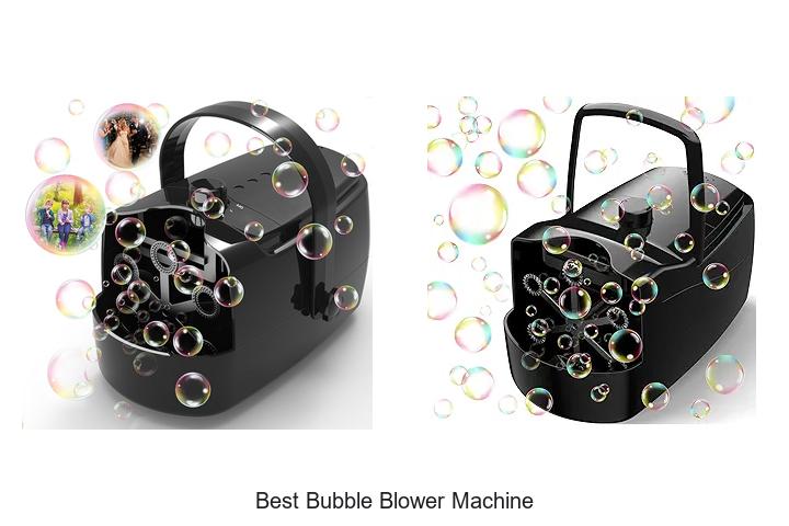 Top 15 Best Bubble Blower Machine That Will WOW You!