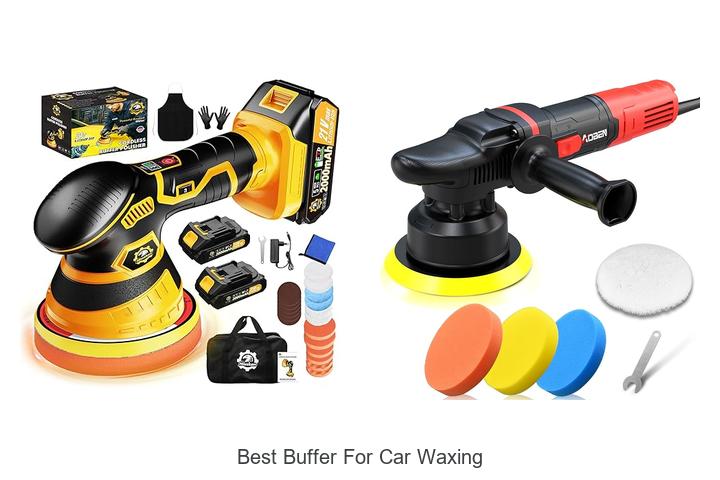 Top 12 Best Buffer For Car Waxing That Experts Swear By