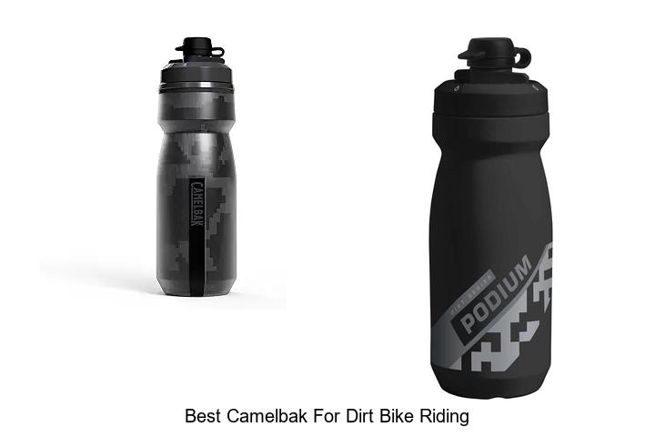 Top 10 Best Camelbak for Dirt Bike Riding You Need Now