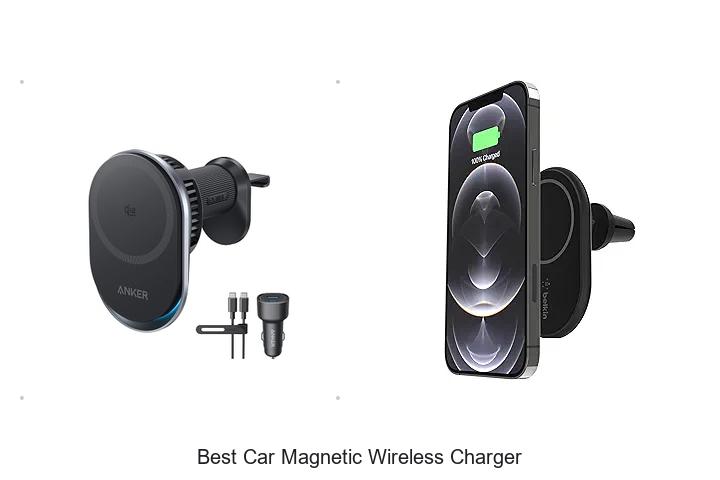 Top 12 Best Car Magnetic Wireless Charger You Must Try Now