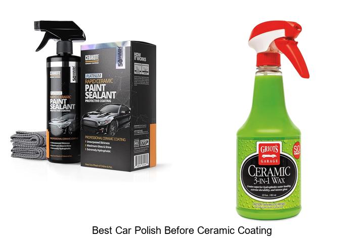 Top 10 Best Car Polish Before Ceramic Coating Revealed!