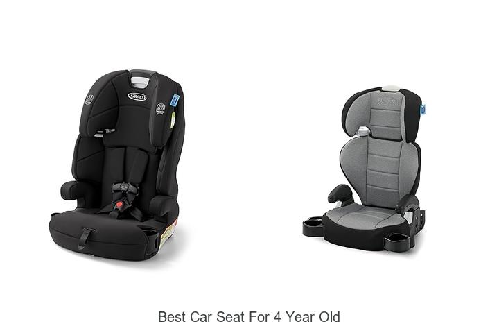 Top 12 Best Car Seat For 4 Year Old That Parents Love