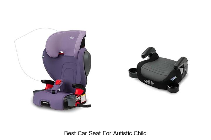 Top 12 Best Car Seat for Autistic Child You’ll Love