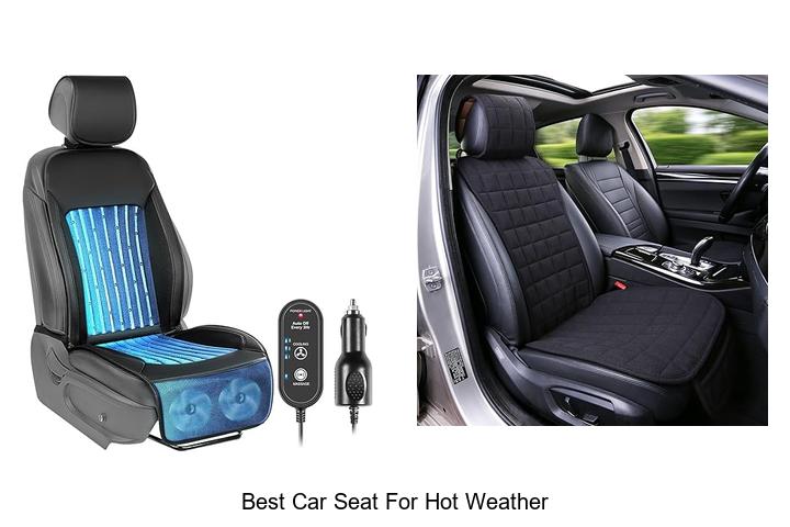 Top 10 Best Car Seat For Hot Weather That Beat The Heat!