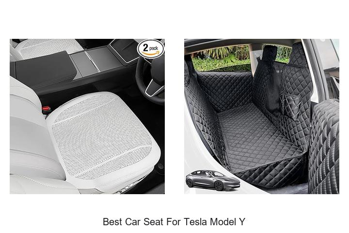 Top 12 Best Car Seat for Tesla Model Y You Can’t Miss