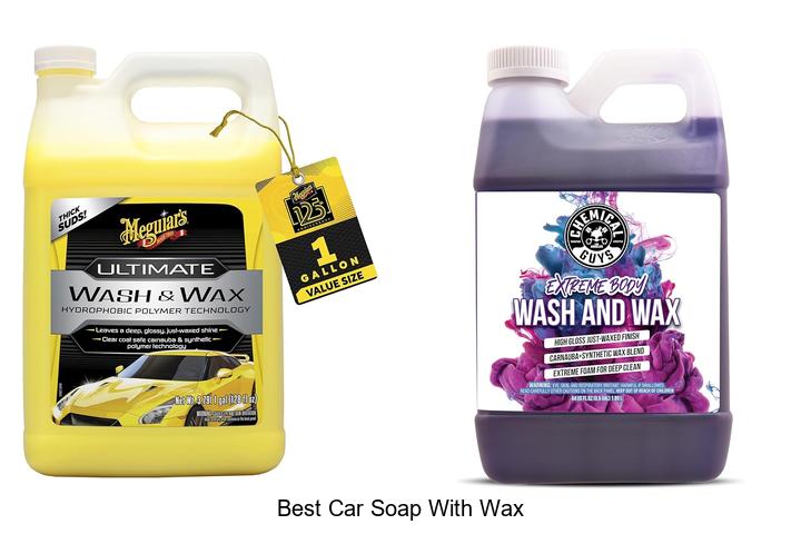Top 12 Best Car Soap With Wax That Will Blow Your Mind