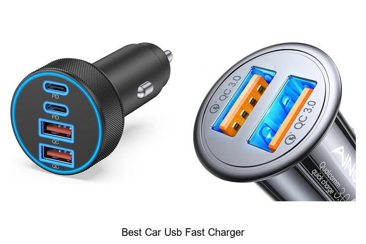 Top 10 Best Car USB Fast Charger You Need Right Now