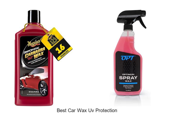 Top 10 Best Car Wax UV Protection for Ultimate Shine