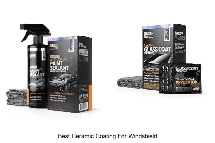 Top 12 Best Ceramic Coating For Windshield You Need Now