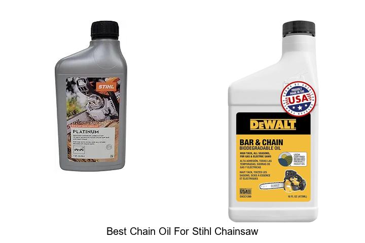 Top 15 Best Chain Oil For Stihl Chainsaw You Need Now