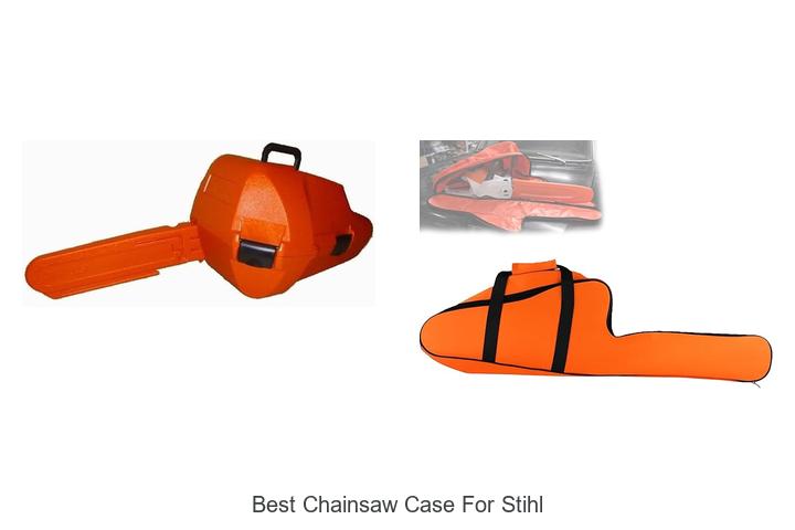 Best Chainsaw Case For Stihl: Protect Your Saw Today!