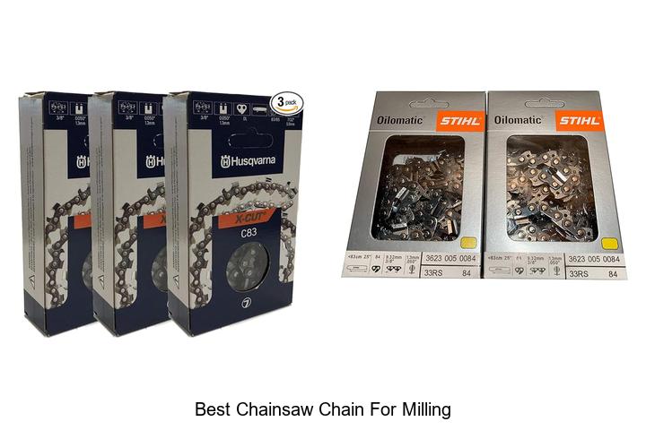 Top 15 Best Chainsaw Chain For Milling You Can’t Miss!