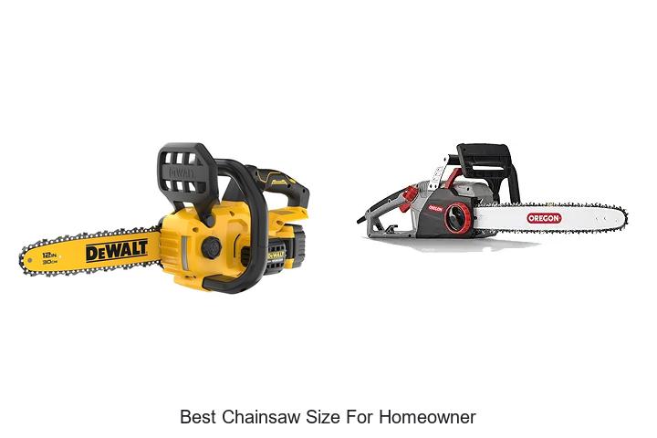 Top 15 Best Chainsaw Size for Homeowner You Need Now!