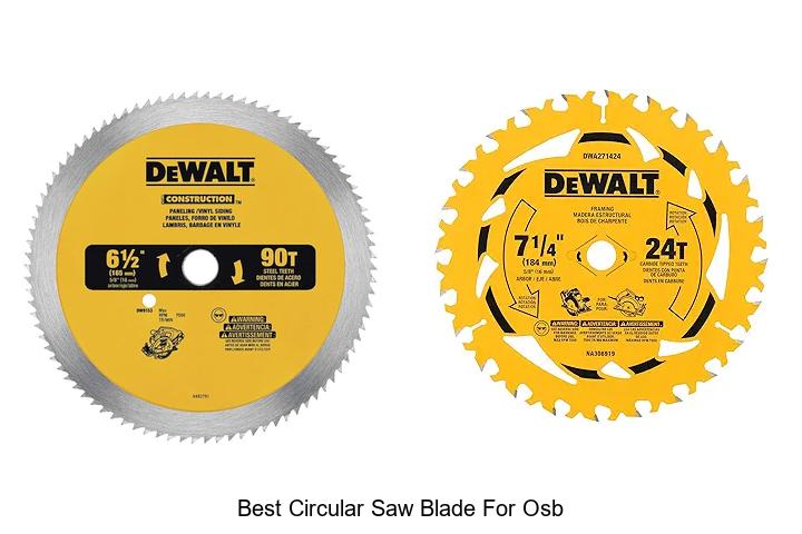 Top 15 Best Circular Saw Blade for OSB You Must Try Now!