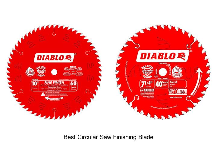 Top 15 Best Circular Saw Finishing Blade You Must Try!