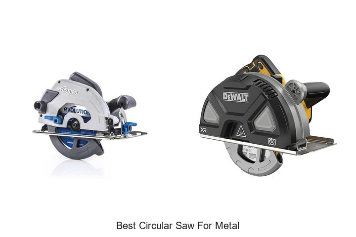 Best Circular Saw For Metal: Top Picks You Can’t Miss