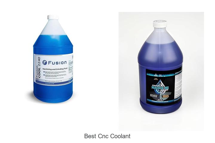Top 10 Best CNC Coolant That Will Boost Your Machining!