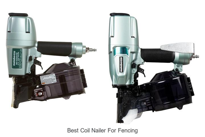 Top 15 Best Coil Nailer for Fencing That Will Blow Your Mind