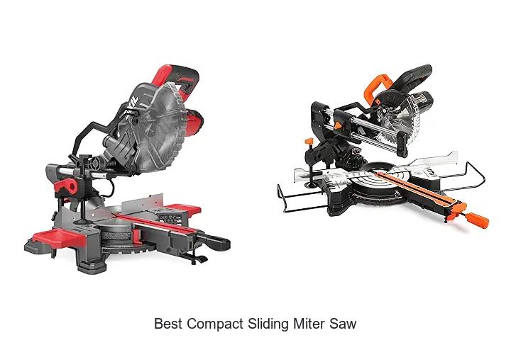 Top 15 Best Compact Sliding Miter Saw That Will Blow You Away
