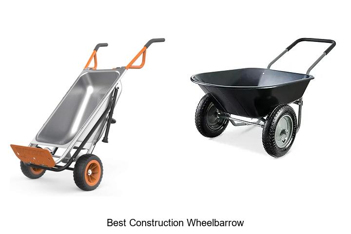 Top 12 Best Construction Wheelbarrow Hacks You Must Know