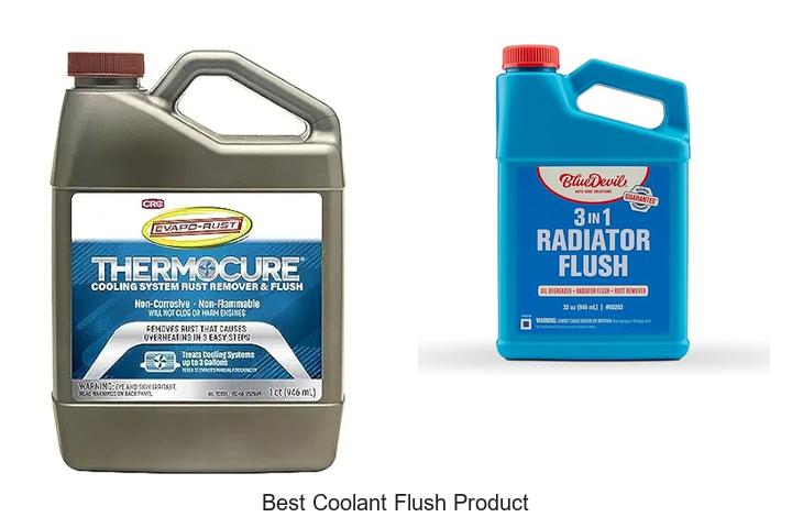 Top 10 Best Coolant Flush Product That Boosts Engine Life