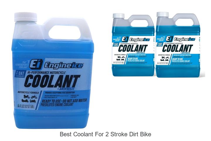 Top 10 Best Coolant For 2 Stroke Dirt Bike You Need Now