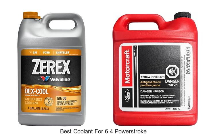 Top 10 Best Coolant For 6.4 Powerstroke That Lasts Longer