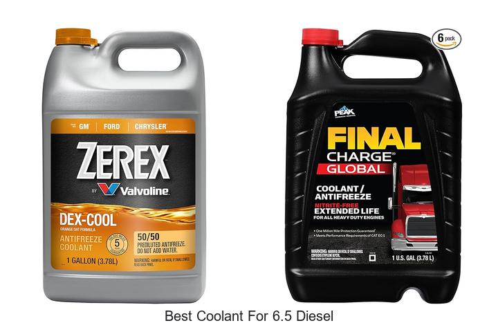 Top 10 Best Coolant for 6.5 Diesel You Can’t Miss