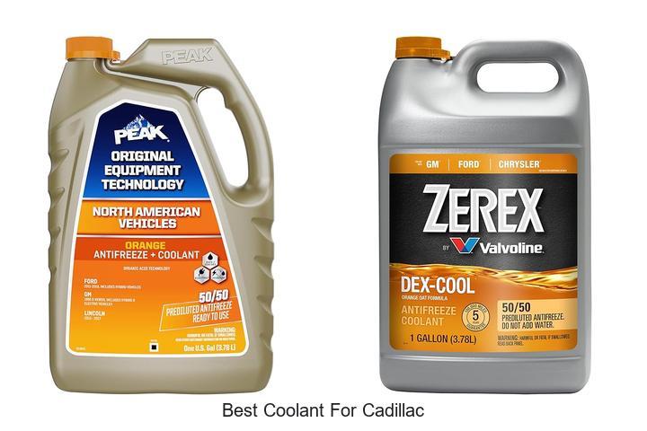 Top 12 Best Coolant for Cadillac That Will Blow Your Mind