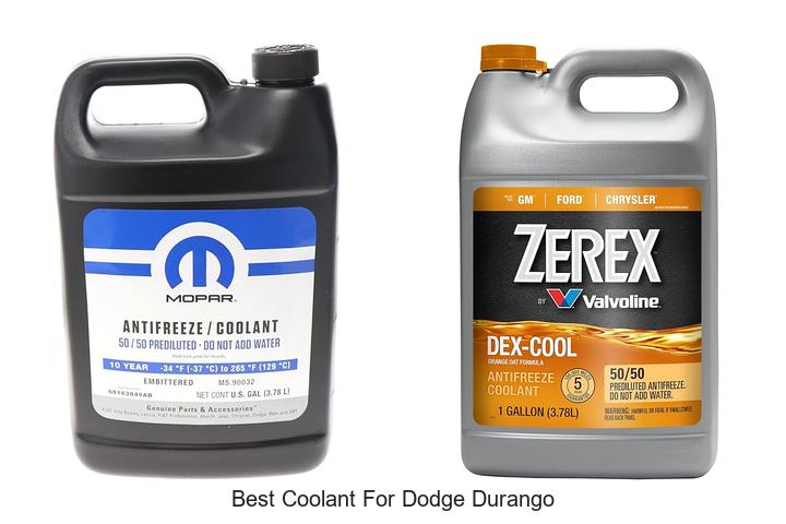Top 12 Best Coolant For Dodge Durango That Boost Performance