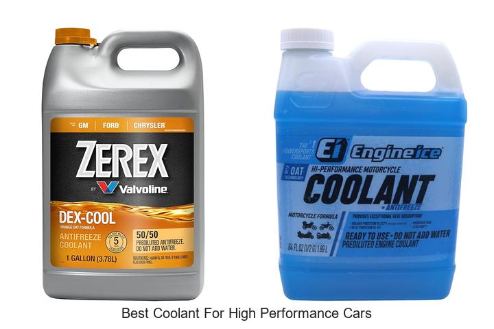 Top 12 Best Coolant for High Performance Cars Revealed!