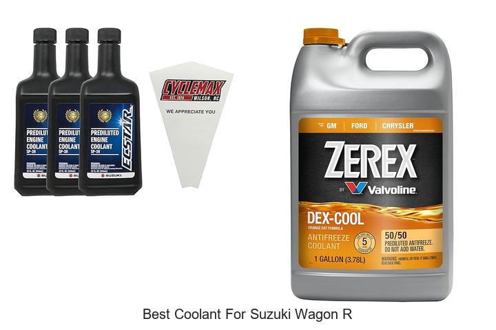 Top 10 Best Coolant for Suzuki Wagon R That Lasts Long
